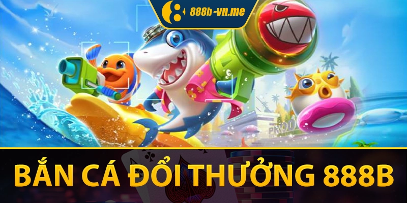 888B 🎖️【888 B】- Trang Chủ Nhà Cái 888B.COM Chính Thức 26 Khám phá thế giới đại dương bí ẩn kiếm xu mỗi ngày
